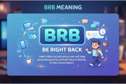 BRB Meaning