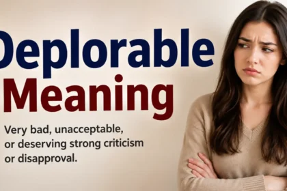 Deplorable Meaning