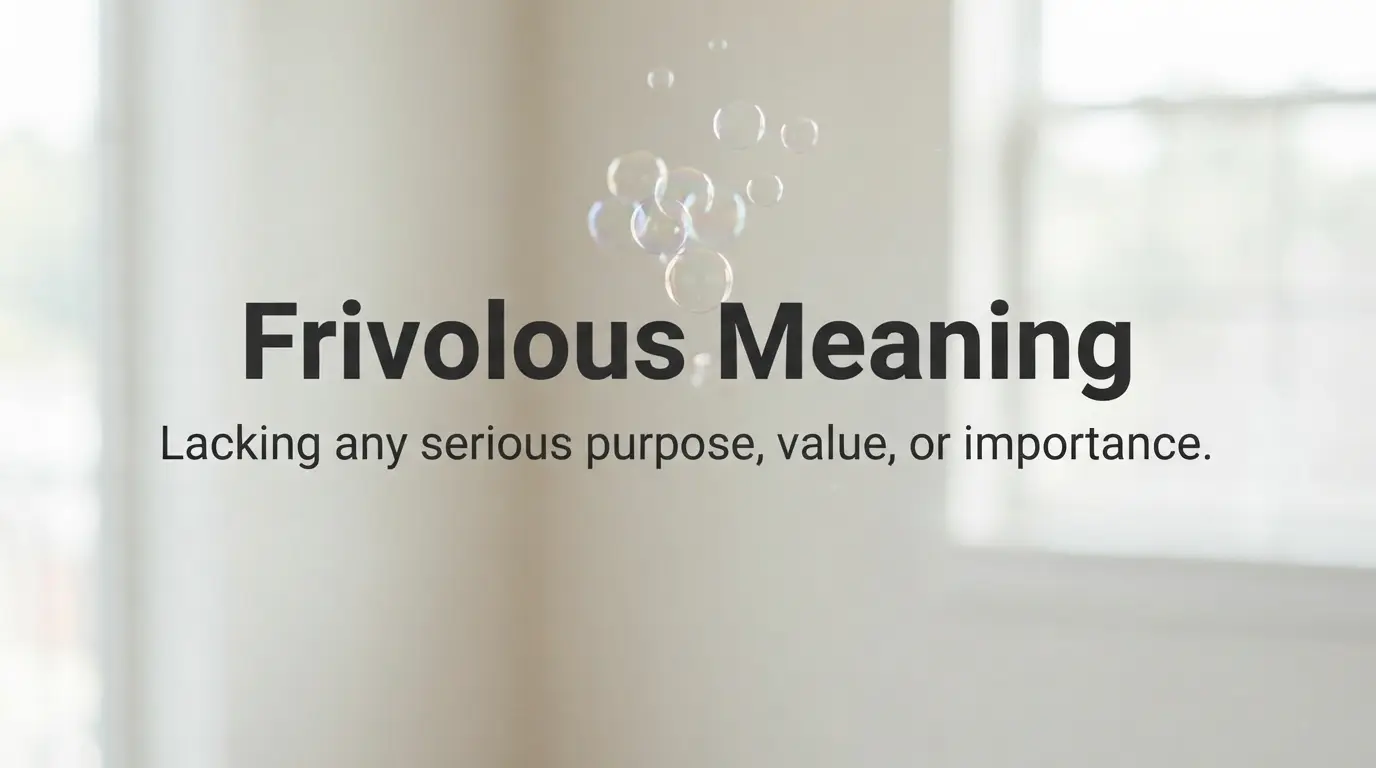 Frivolous Meaning