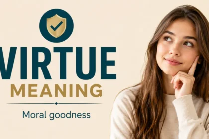 Virtue Meaning