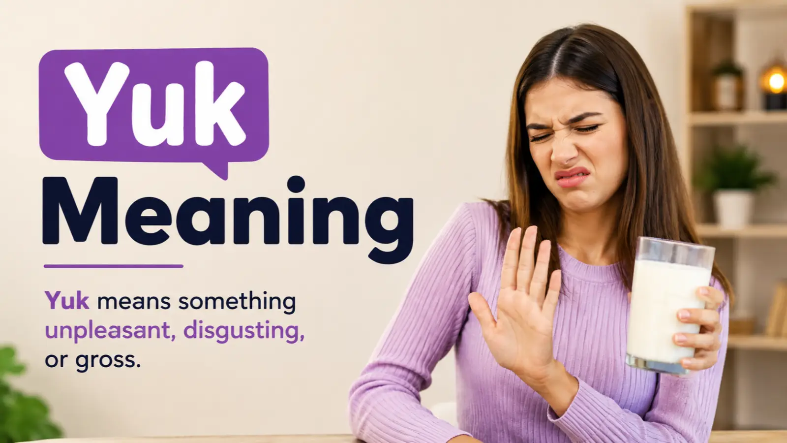 Yuk Meaning