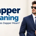 Dapper Meaning