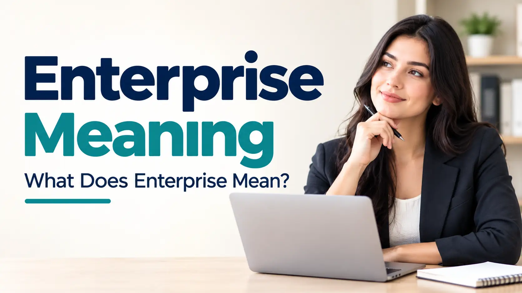 Enterprise Meaning