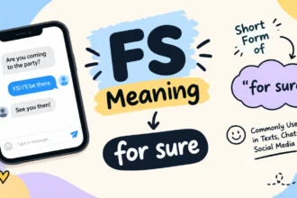 FS Meaning