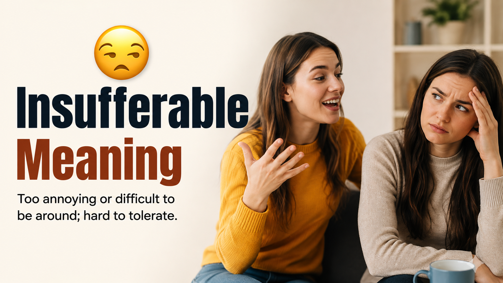 insufferable meaning