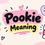 Pookie Meaning