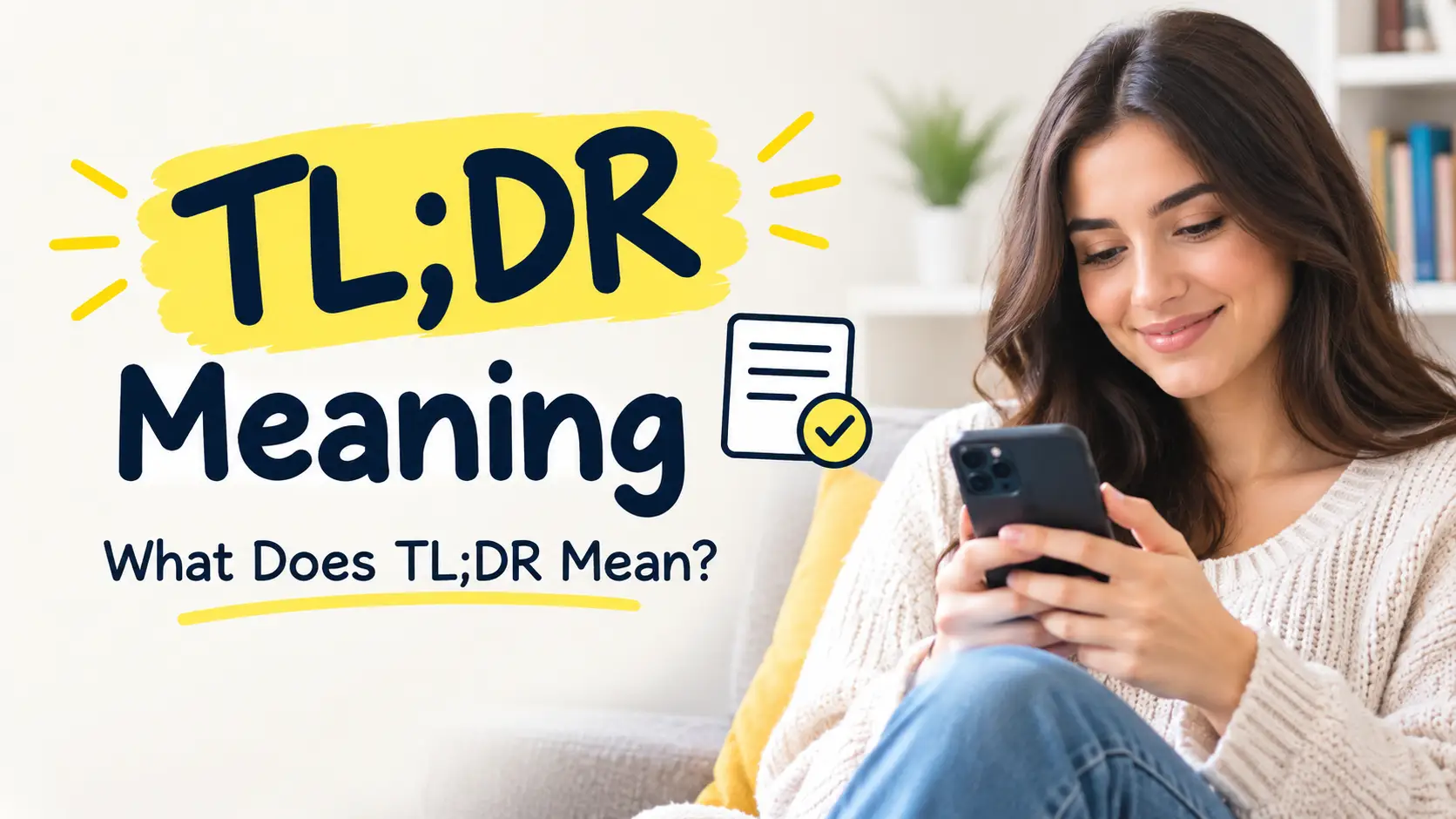 TL DR Meaning