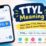 TTYL Meaning