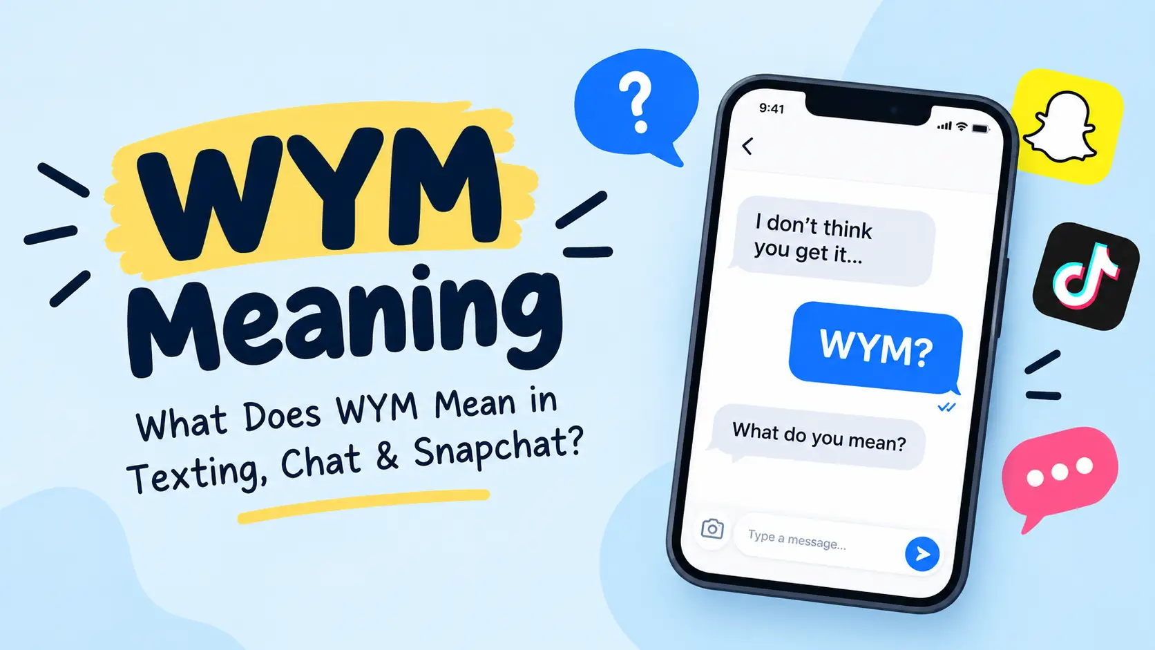 WYM Meaning