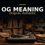 Og Meaning