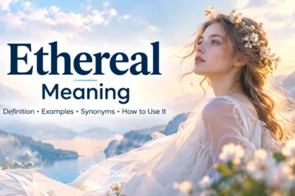 Ethereal Meaning